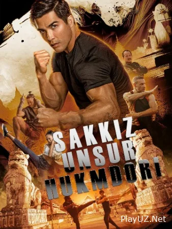 Sakkiz unsur hukmdori / Sakkiz oyoq-qo'l san'ati AQSh filmi Uzbek tilida 2024 O'zbekcha tarjima kino 720p HD skachat