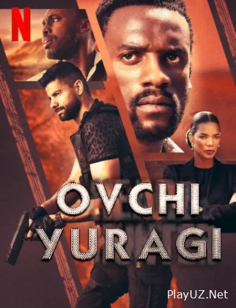 Ovchi yuragi / Ovchining yuraki Uzbek tilida 2024 O'zbekcha tarjima kino 720p HD skachat