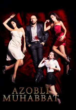 Azobli muhabbat / Achchiq sevgi 2009 Turk kino Uzbek tilida tarjima Full HD skachat