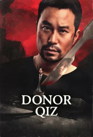 Donor qiz 2025 Premyera Uzbek tilida O'zbekcha tarjima kino Full HD skachat