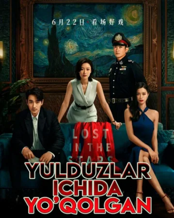 Yulduzlar ichida yo'qolgan / Yolg'on ortidagi sir Xitoy filmi Uzbek tilida 2022 O'zbekcha tarjima kino Full HD tas-ix skachat